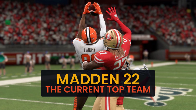 Madden 22: How to choose the current top team?